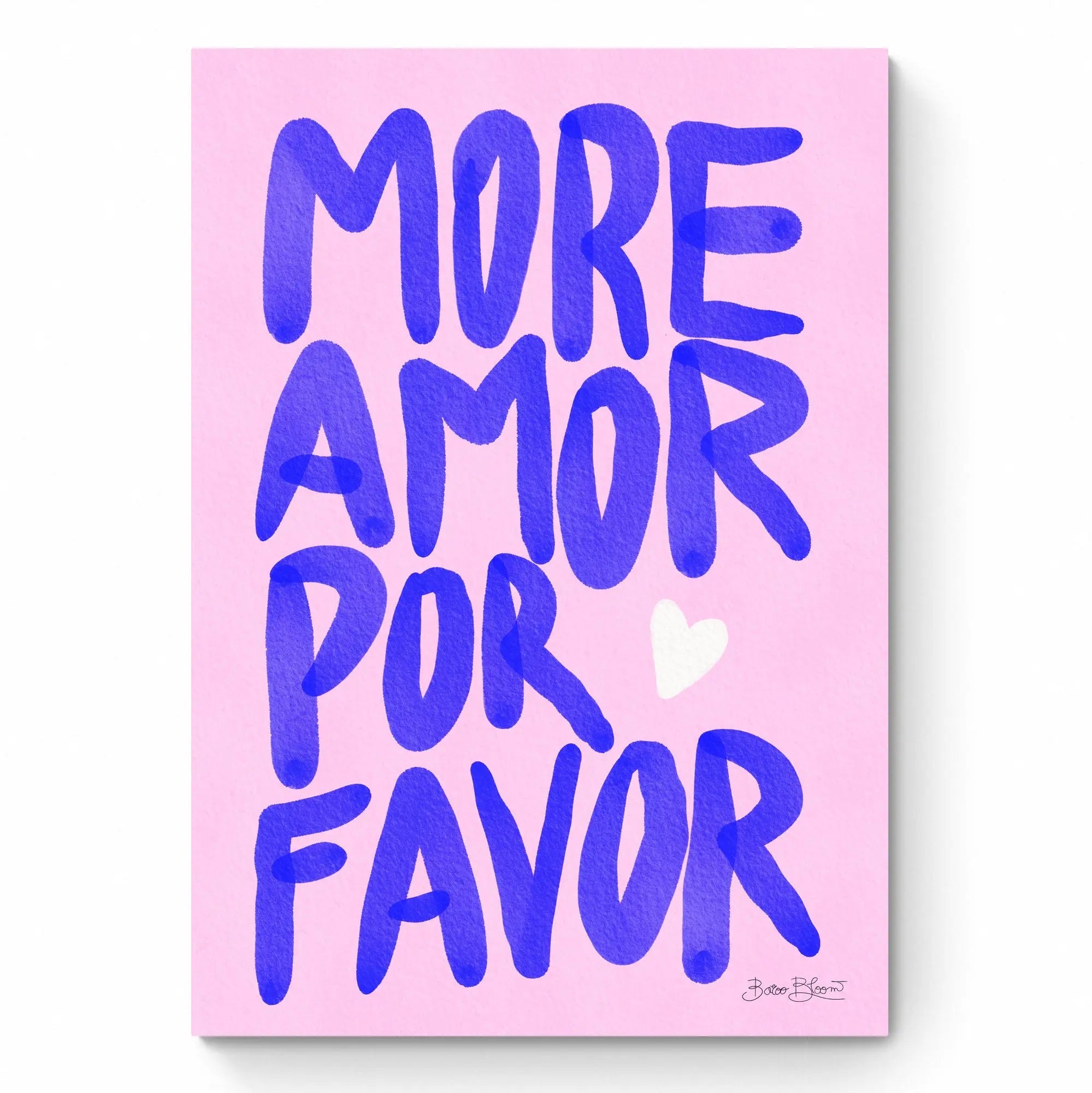 More Amor Por Favor by Baroo Bloom